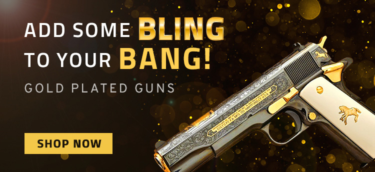 Gold Plated Guns - SHOP NOW